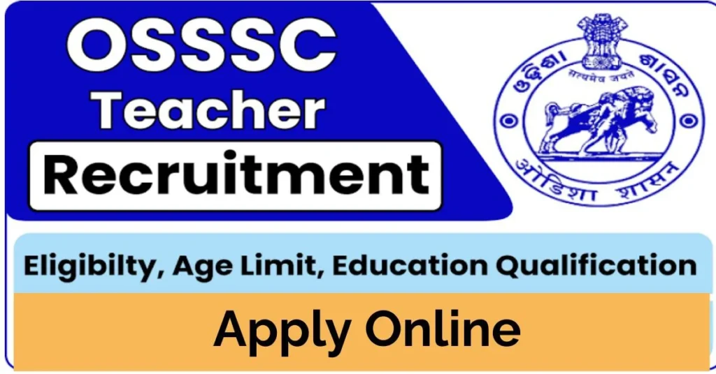 OSSSC Teacher Recruitment