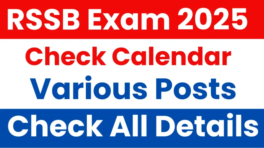 RSSB Exam Calendar 2025